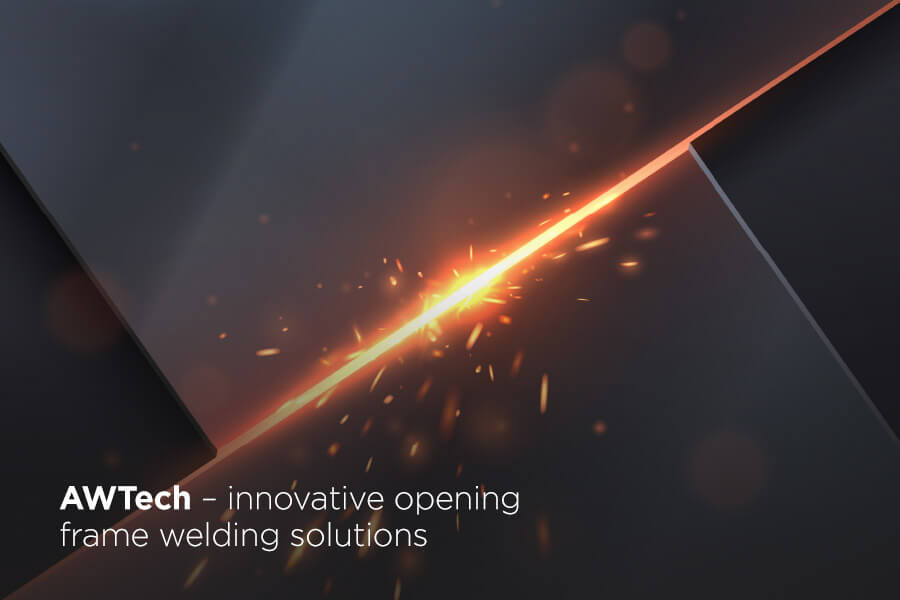 AWTech – innovative opening frame welding solutions